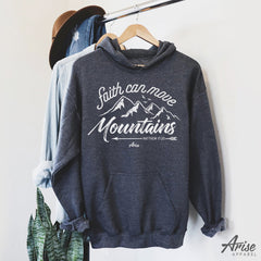 Faith Can Move Mountains Christian Hoodie Sweatshirt