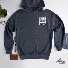Faith Hope Love Hoodie Sweatshirt