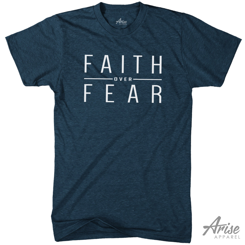 faith over fear shirt