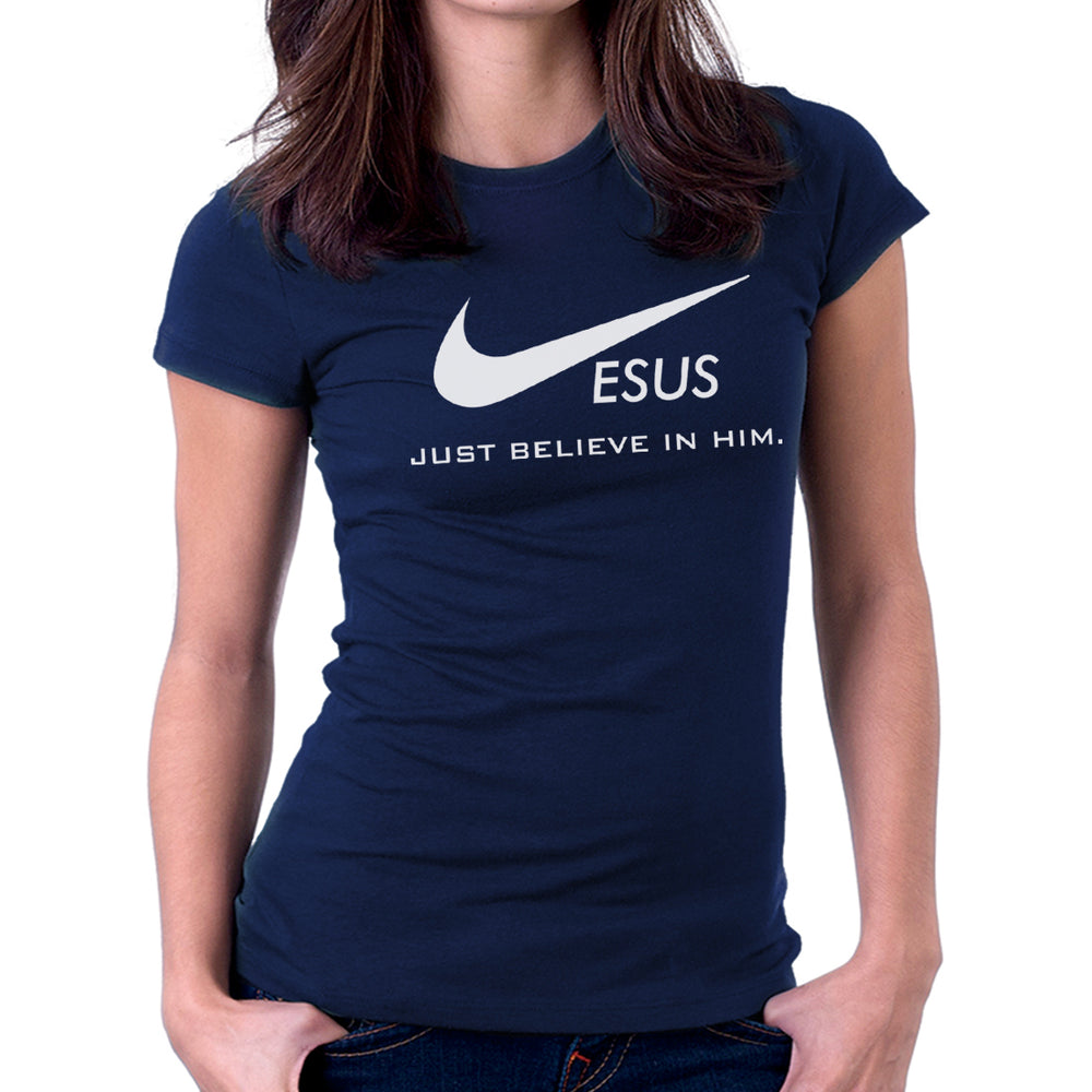 jesus just believe in him shirt