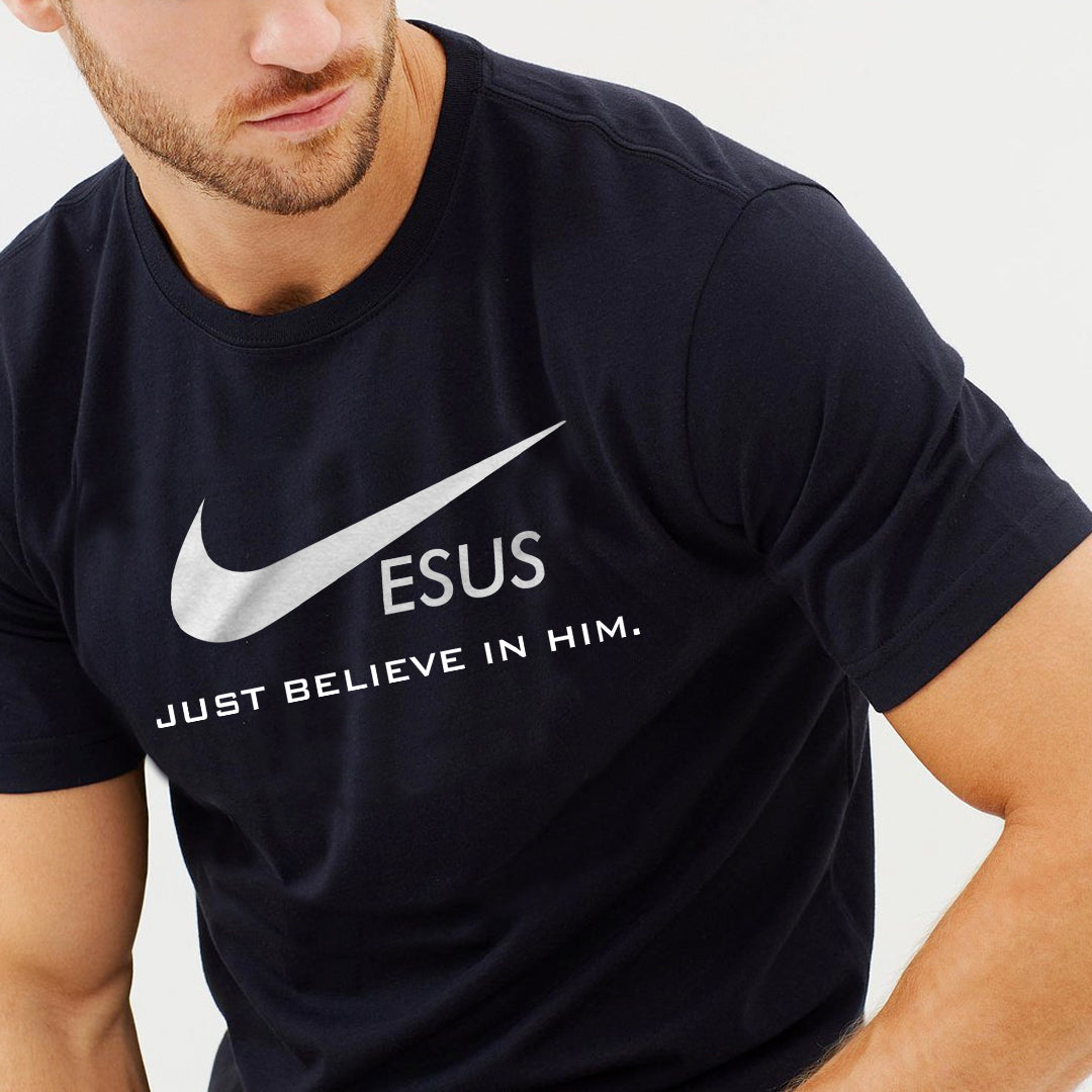 jesus just believe in him tshirt