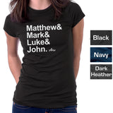 Matthew & Mark & Luke & John t-shirt