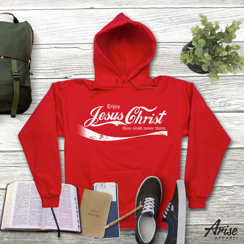 Enjoy Jesus Christ hoodie