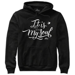 It Is Well With My Soul Hoodie Sweatshirt